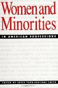 Women and Minorities in American Professions