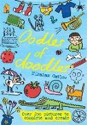 Oodles of Doodles: Over 200 Pictures to Complete and Create