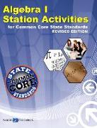 Algebra I Station Activities for Common Core State Standards