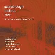 Scarborough Realists Now