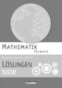 Mathematik - Fachhochschulreife, Technik - Nordrhein-Westfalen 2014, Lösungen zum Schülerbuch
