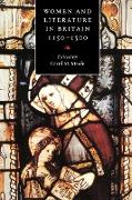 Women and Literature in Britain, 1150 1500