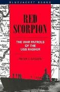 Red Scorpion: The War Patrols of the USS Rasher