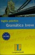 Inglés práctico : gramática breve