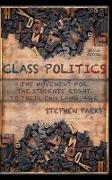 Class Politics: The Movement for the Students' Right to Their Own Language (2e)