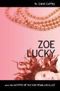 Zoe Lucky and the Mystery of the Pink Pearl Necklace