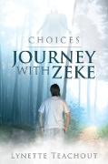 Journey with Zeke