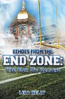 Echoes from the Endzone - The Men We Became