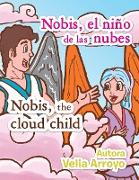 Nobis El Nino de Las Nubes/Nobis, the Cloud Child