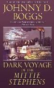 Dark Voyage of the Mittie Stephens