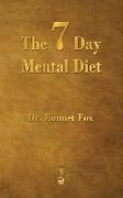 The Seven Day Mental Diet