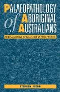 Palaeopathology of Aboriginal Australians