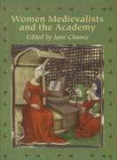 Women Medievalists and the Academy