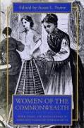 Women of the Commonwealth: Work, Family, and Social Change in Ninteenth-Century Massachusetts