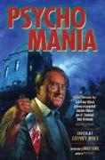 Psycho Mania: Killer Stories