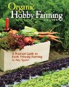 Organic Hobby Farming