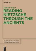 Reading Nietzsche through the Ancients