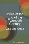 Africa at the End of the Twentieth Century