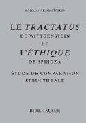 Le Tractatus de Wittgenstein et l¿ Éthique de Spinoza