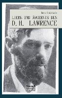Liebe und Ärgernis des D. H. Lawrence