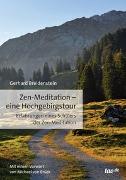 Zen-Meditation - eine Hochgebirgstour