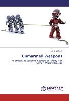 Unmanned Weapons