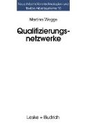 Qualifizierungsnetzwerke ¿ Netze oder lose Fäden?
