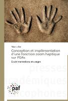 Conception et implémentation d¿une fonction zoom haptique sur PDAs