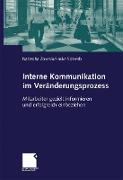 Interne Kommunikation im Veränderungsprozess