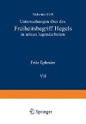 Untersuchungen über den Freiheitsbegriff Hegels in Seinen Jugendarbeiten