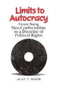 Limits to Autocracy