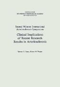 Clinical Implications of Recent Research Results in Arteriosclerosis