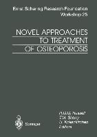 Novel Approaches to Treatment of Osteoporosis