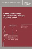 Asthma: Epidemiology, Anti-Inflammatory Therapy and Future Trends