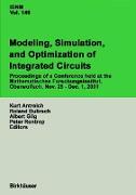 Modeling, Simulation, and Optimization of Integrated Circuits
