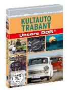 Kultauto Trabant - Unsere DDR