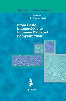 From Basic Immunology to Immune-Mediated Demyelination