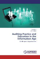 Auditing Practice and Education in the Information Age