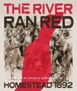 The River Ran Red