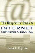 The Nonprofits' Guide to Internet Communications Law