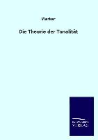 Die Theorie der Tonalität