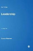 Leadership: A Critical Text