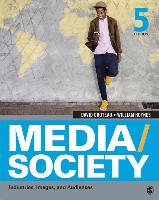 Media/Society: Industries, Images, and Audiences