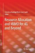 Resource Allocation and Mimo for 4g and Beyond