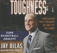 Toughness: Developing True Strength on and Off the Court