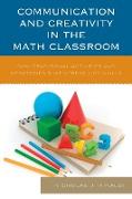 Communication and Creativity in the Math Classroom