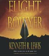 Flight of the Bowyer