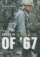 The Boys of '67: Charlie Company's War in Vietnam