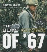 The Boys of '67: Charlie Company's War in Vietnam