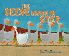 The Geese March in Step